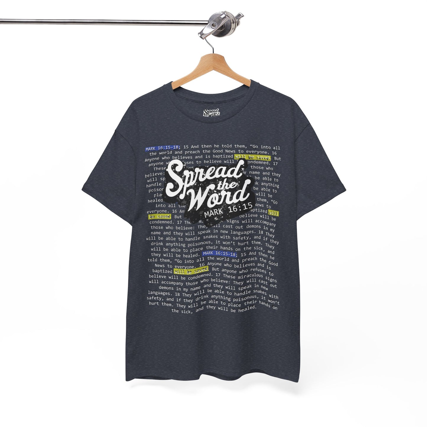 Adults' - Spread the Word (Gospel Tee!) - Mark 16: 15-18