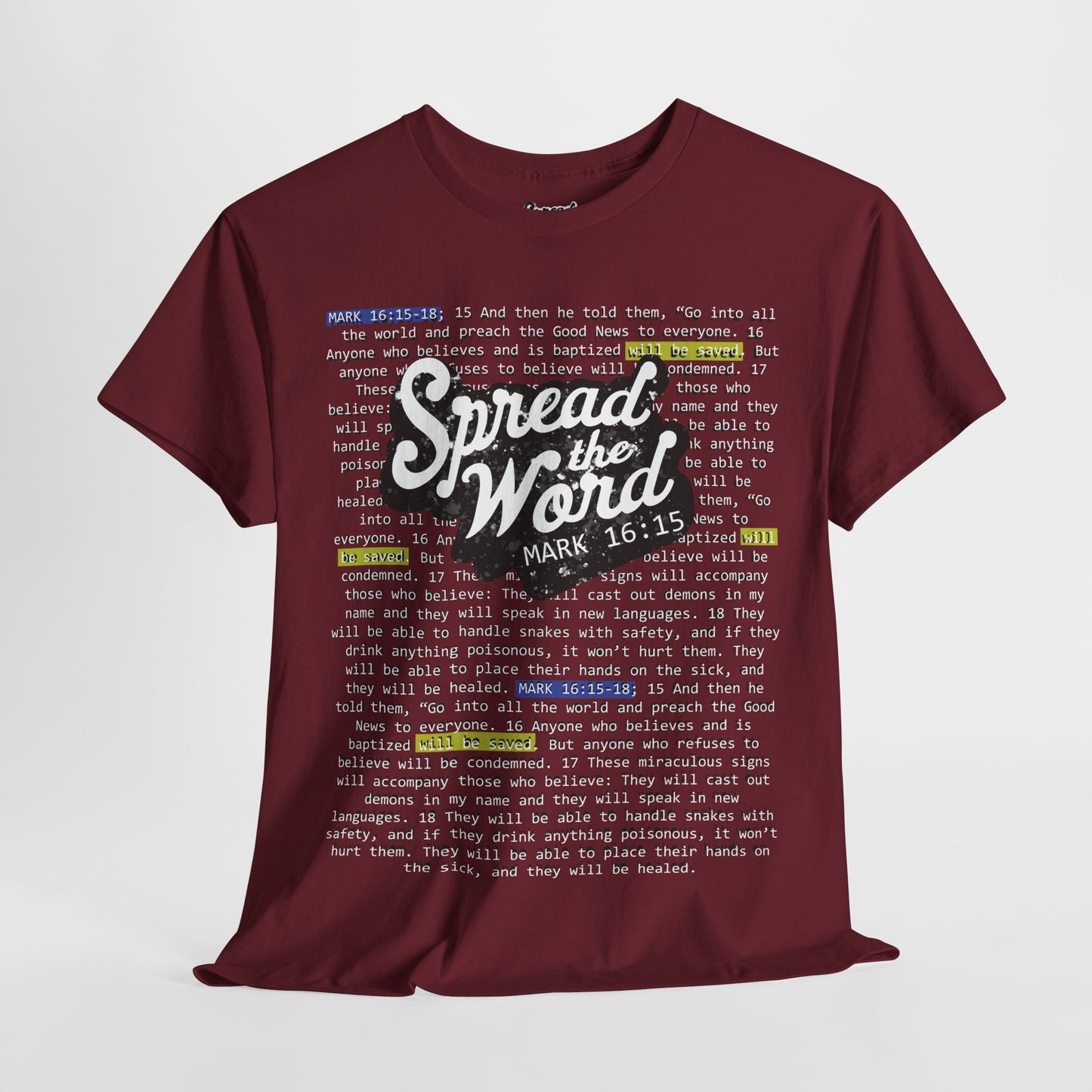 Adults' - Spread the Word (Gospel Tee!) - Mark 16: 15-18
