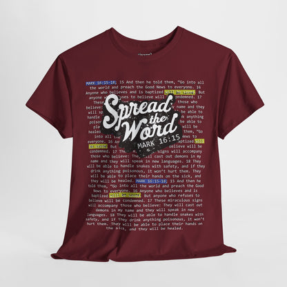 Adults' - Spread the Word (Gospel Tee!) - Mark 16: 15-18